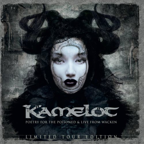 Kamelot - Poetry For The Poisoned & Live From Wacken (Limited Tour Edition) (2011) [2CD]