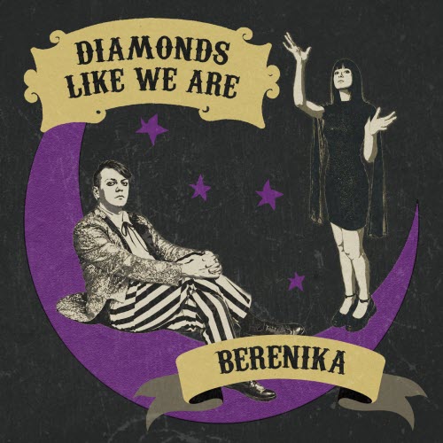 Berenika - Diamonds Like We Are (2026) [Single]