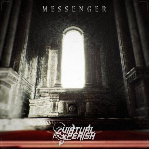 Virtual Perish - Messenger (2026) [Single]