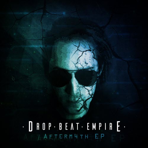 Drop Beat Empire - Aftermath (2022) [EP]