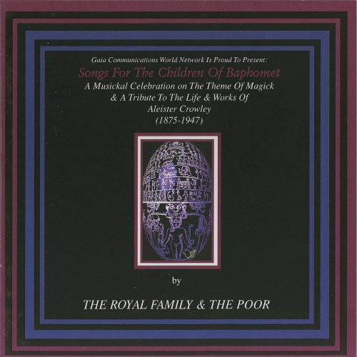 The Royal Family And The Poor - Songs For The Children Of Baphomet (2001)