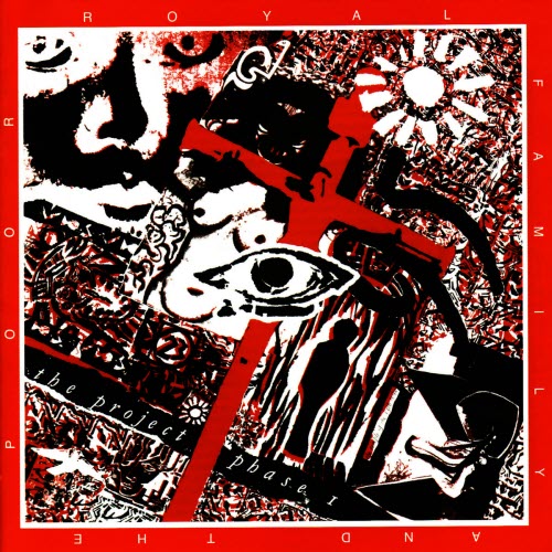 The Royal Family And The Poor - The Temple Of The 13th Tribe (2003) [Remastered]