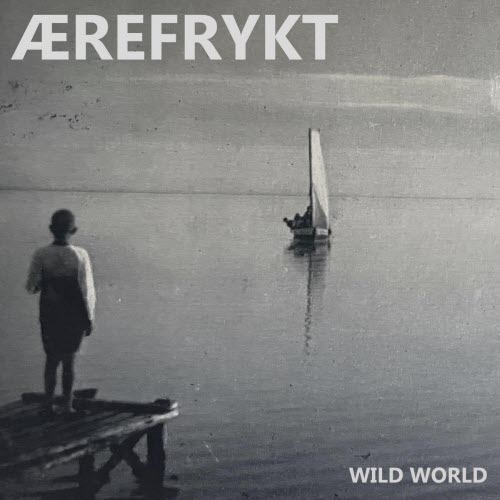 Aerefrykt - Wild World (2026) [Single]