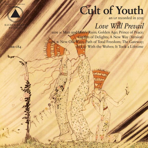 Cult Of Youth - Love Will Prevail (2012)