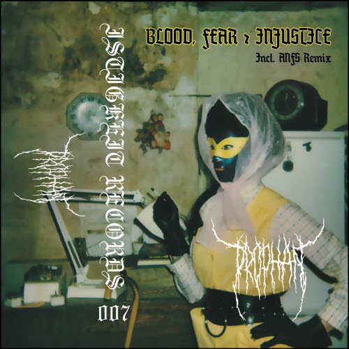 Prophän - Blood, Fear & Injustice (2020) [EP]