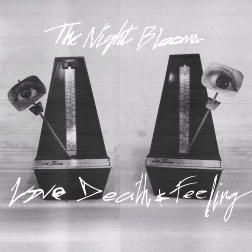 The Night Blooms - Love Death & Feeling (2026) [EP]