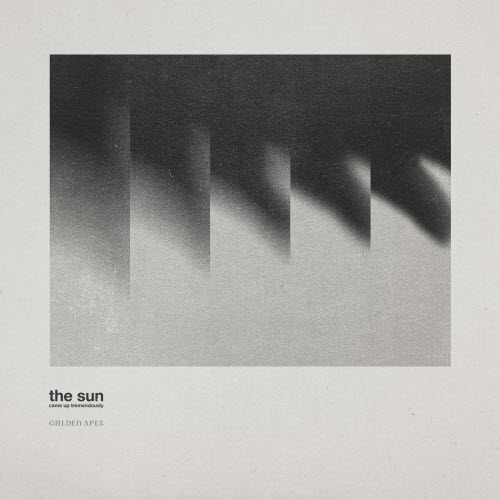 Golden Apes - The Sun Came Up Tremendously (2026)