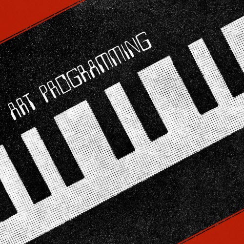 Art P - Art Programming (2026) [Reissue]