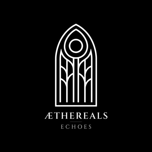 Aethereals - Echoes (2026) [EP]